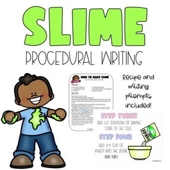 Slime Recipe, Procedural Writing