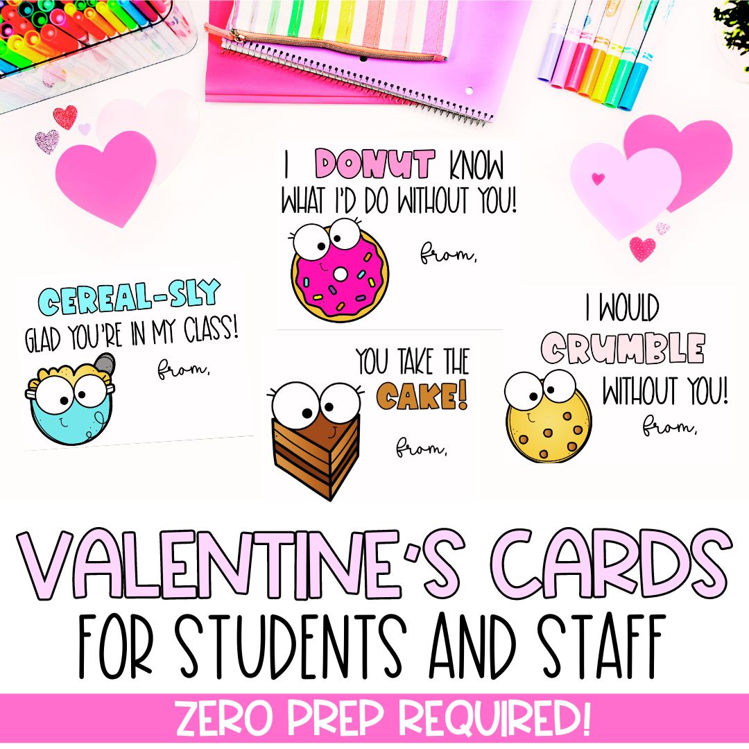 Valentine's Day Themed Cards | Student Gift | Staff Appreciation
