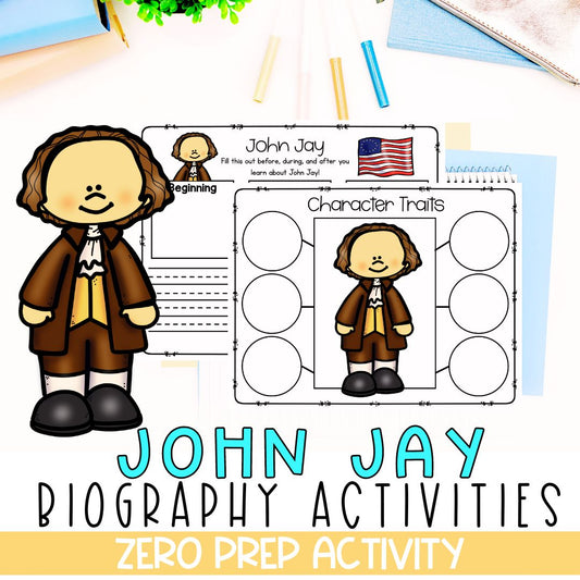 John Jay Biography | Biography Graphic Organizer | 4th of July | American History