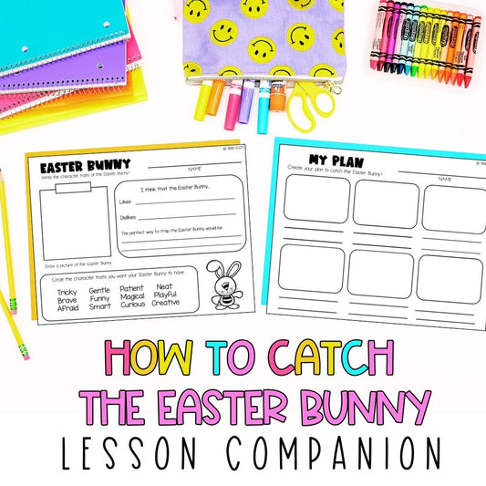 How to Catch the Easter Bunny | Creative Writing Prompts | Easter Theme