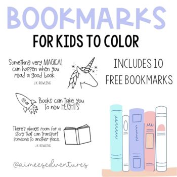 Student Gift | FREEBIE | 10 Bookmarks for Kids to Color | Art Activity