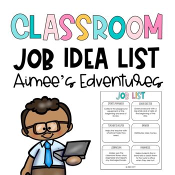 Back to School Activities | FREEBIE | Classroom Job List | 30 Job Ideas
