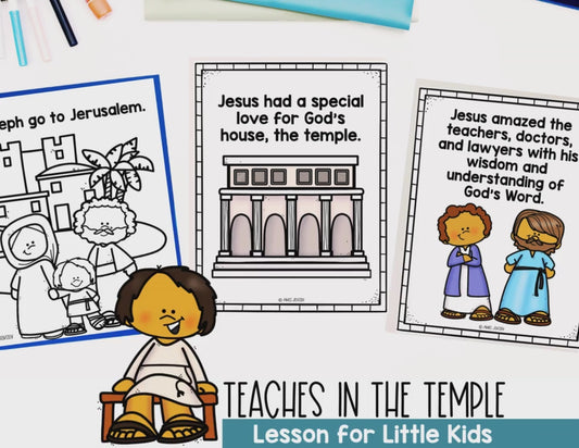 Jesus in the Temple FULL Bible Lesson for Little Kids, Homeschool Activities, Sunday School Lesson, Stories of Jesus, Coloring Pages