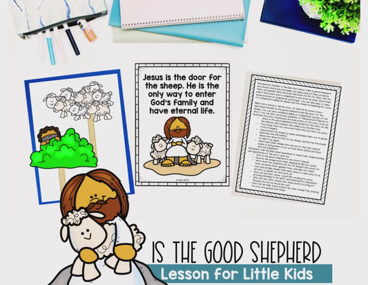 Jesus is the Good Shepherd FULL Bible Lesson for Little Kids, Homeschool Activities, Sunday School Lesson, Stories of Jesus, Coloring Pages