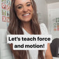 Force and Motion | Fun Science Activities | Science Presentation