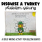 Language Arts | Disguise a Turkey Game | Thanksgiving Themed | Writing Activity