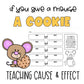 If You Give a Mouse a Cookie | Book Companion Reading Aid | Cause and Effect