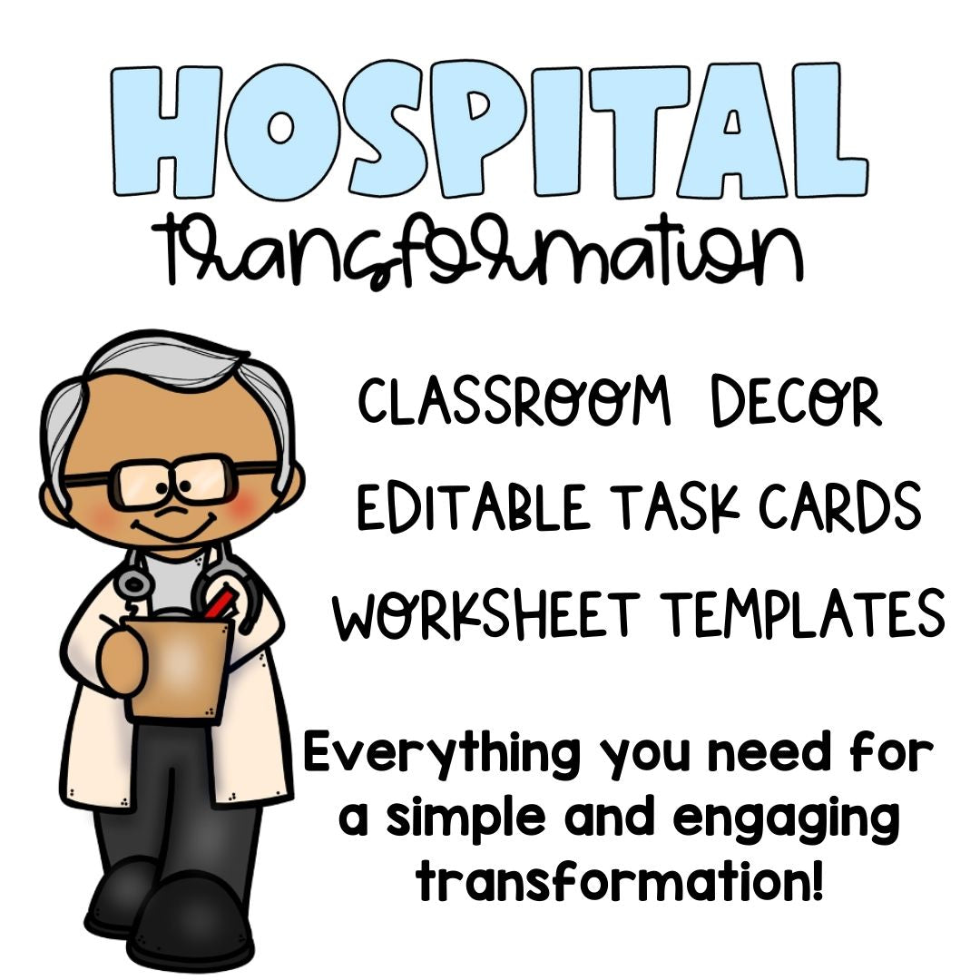 EDITABLE Hospital Classroom Transformation | Classroom Decor